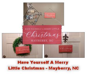 Have Yourself a Merry Little Christmas Wooden Sign