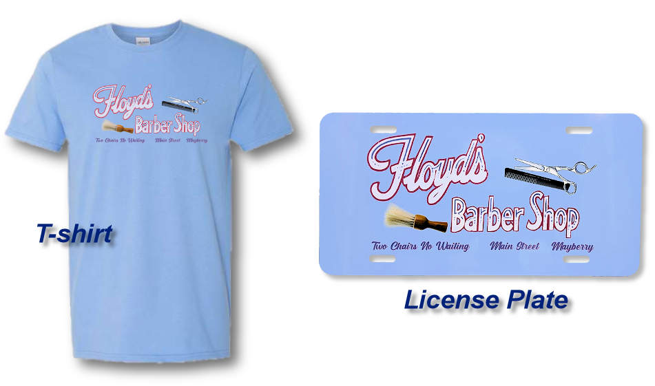 Floyd's Barber Shop Main Street License Plate and T-shirt