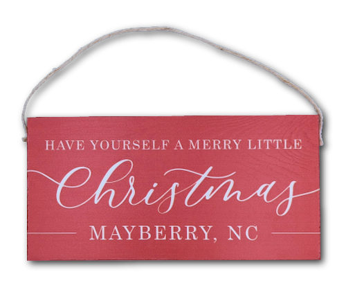 Have Yourself a Merry Little Christmas Wooden Sign